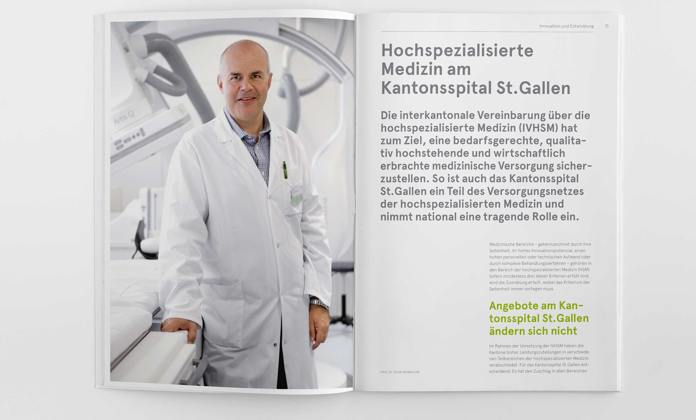 Magazin Duo, Kantonsspital St.Gallen